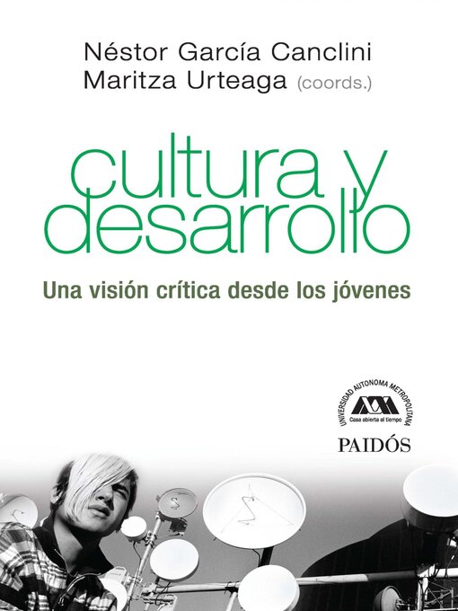 Title details for Cultura y desarrollo by Néstor García Canclini - Available